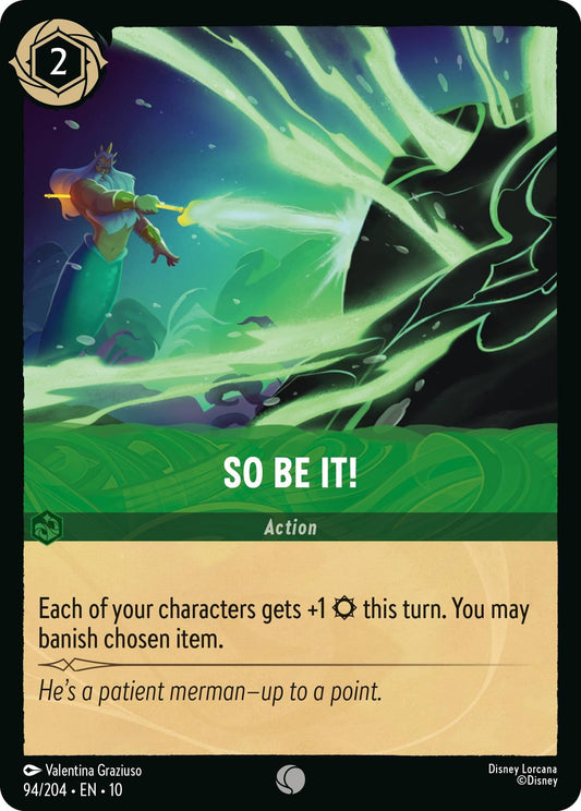 Image for So Be It! (94/204) [Whispers in the Well] (Cold Foil) - Disney Lorcana